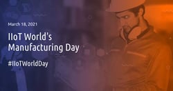 IIoT World's Manufacturing Day